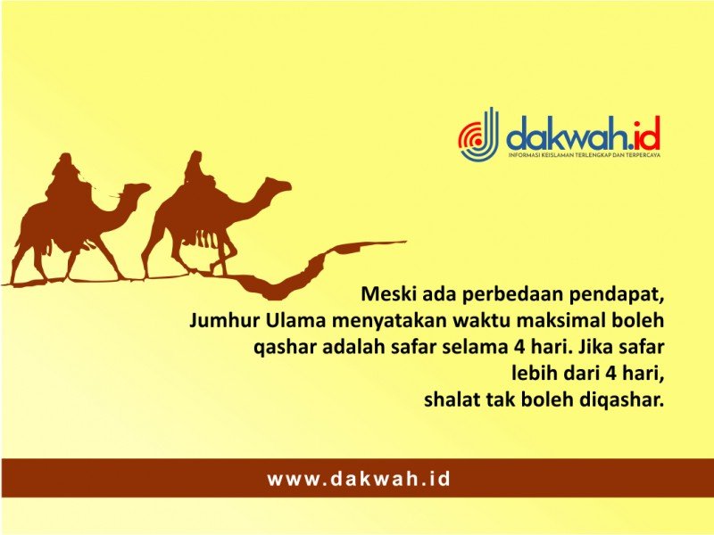 Waktu Qashar Shalat itu Apa Hanya Boleh Jika Safar Kurang Dari 4 Hari