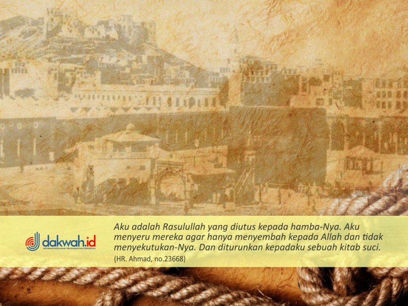 Rencana Ilahi di Balik Proses Perjuangan Rasulullah dalam Mempersiapkan Kemenangan Islam